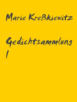 Gedichtsammlung I