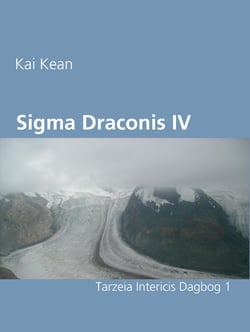Sigma Draconis IV - Tarzeia Intericis Dagbog 1