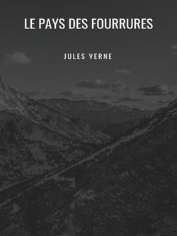 Le Pays des Fourrures