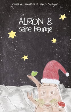 Alron &amp; seine Freunde - feiern Weihnachten