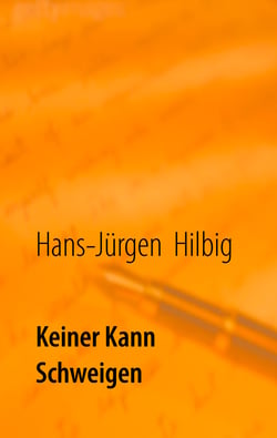 Keiner kann schweigen - Gedichte