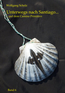 Unterwegs nach Santiago... - ...auf dem Camino Primitivo