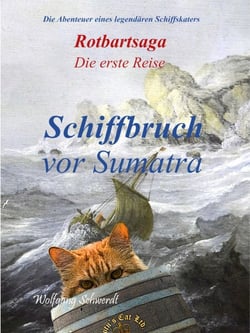 Rotbartsaga - Schiffbruch vor Sumatra