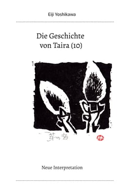 Die Geschichte von Taira (10) - Neue Interpretation
