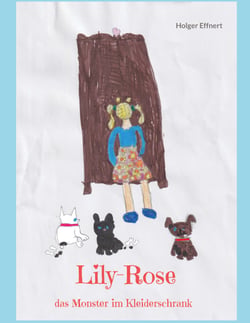 Lily-Rose - das Monster im Kleiderschrank