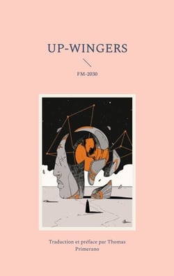 Up-Wingers - Manifeste du Futur