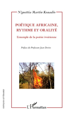 Poétique africaine, rythme et oralité - L'exemple de la poésie ivoirienne