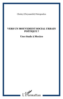 Vers un mouvement social urbain poétique ? - Une étude à Mexico