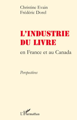 L'industrie du livre en France et au Canada - Perspectives