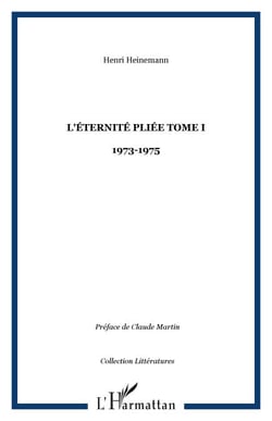 L'éternité pliée Tome I - - 1973-1975