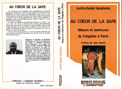 Au coeur de la sape - Moeurs et aventures de Congolais à Paris