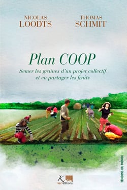 Plan COOP - Semer les graines d'un projet coopératif et en récolter les fruits