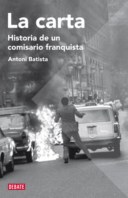 La carta - Historia de un comisario franquista