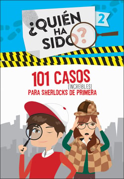101 casos increíbles para Sherlocks de primera (Serie ¿Quién ha sido? 2)