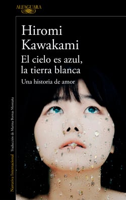 El cielo es azul, la tierra blanca - Una historia de amor