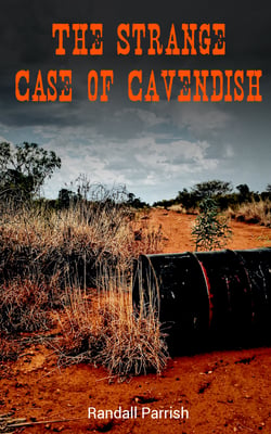 The Strange Case of Cavendish - A Western Murder Mystery