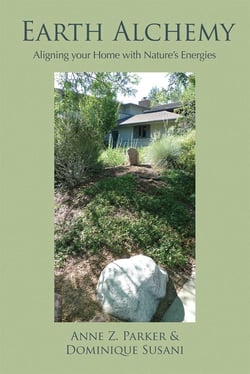 Earth Alchemy - Aligning Your Home with Nature's Energies