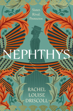 Nephthys - A spellbinding tale of Egyptian myths and gothic family secrets.