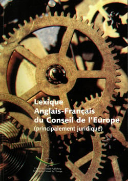 Lexique anglais-français du Conseil de l'Europe - (principalement juridique)