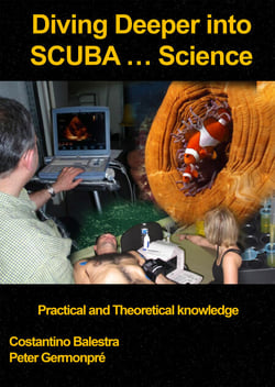 Diving Deeper into SCUBA... Science - Practical and Theoretical Knowledge