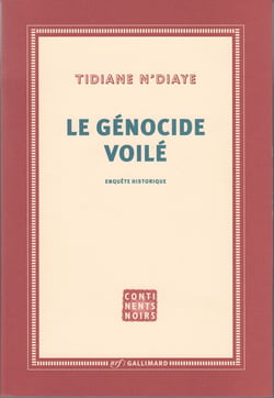 Le génocide voilé : Enquête historique