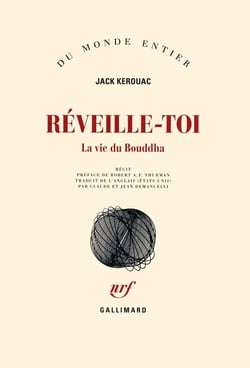Réveille-toi - la vie du Bouddha