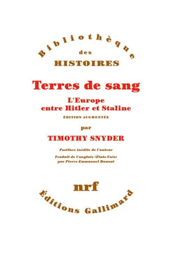 Terres de sang - l'Europe entre Hitler et Staline