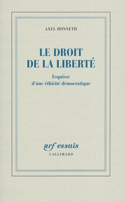 Le droit de la liberté - esquisse d'une éthicité démocratique