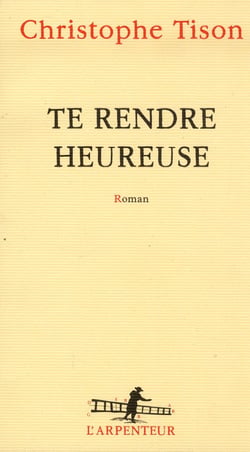 Te rendre heureuse