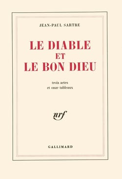 Le diable et le bon dieu : trois actes et onze tableaux