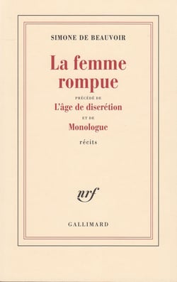 La femme rompue - l'âge de discrétion - monologue