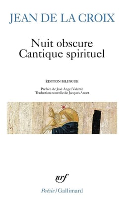 Nuit obscure - cantique spirituel et autres poèmes