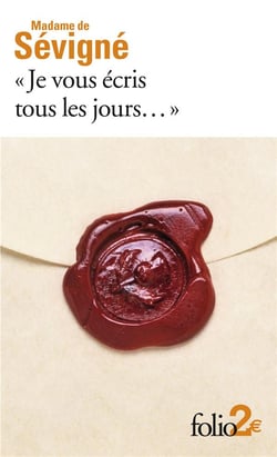 « Je vous écris tous les jours... » : Premières lettres à sa fille