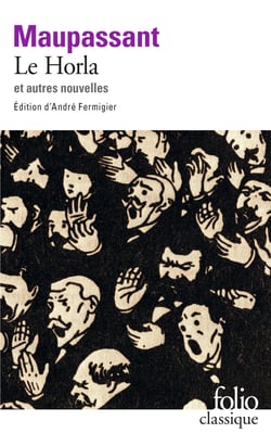 Le Horla - et autres nouvelles