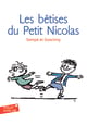 Les bêtises du Petit Nicolas