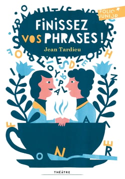Finissez vos phrases !