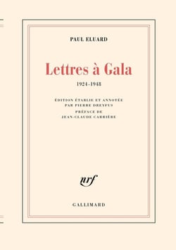 Lettres à Gala : 1924-1948