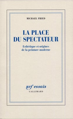 La place du spectateur - esthétique et origines de la peinture moderne