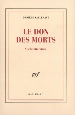 Le Don des morts : Sur la littérature
