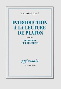 Introduction à la lecture de Platon - entretiens sur Descartes