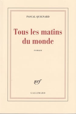 Tous les matins du monde