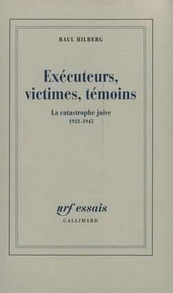 Exécuteurs, victimes, témoins - la catastrophe juive, 1933-1945
