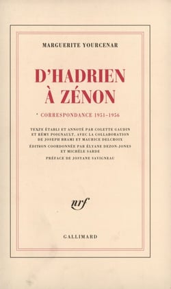 D'Hadrien à Zénon : Correspondance 1951-1956