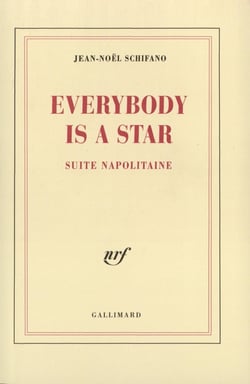 Everybody is a star : Suite napolitaine