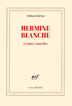 Hermine blanche et autres nouvelles