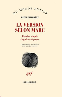 La version selon Marc - histoire simple virgule cent pages