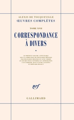 Oeuvres complètes Tome 17 : correspondance à divers Tome 1