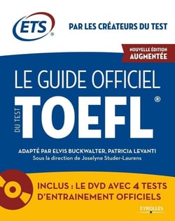Le guide officiel du test TOEFL (2e édition)