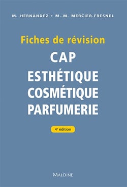 CAP d'Esthétique - Cosmetique - Parfumerie : Fiches de révision (4e édition)