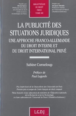 La publicite des situations juridiques - vol388 - une approche franco-allemande du droit interne et